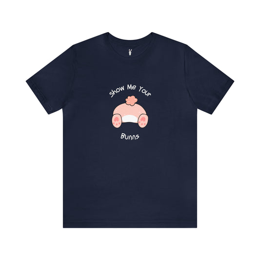 Show Me Your Bunns Women's T-Shirt