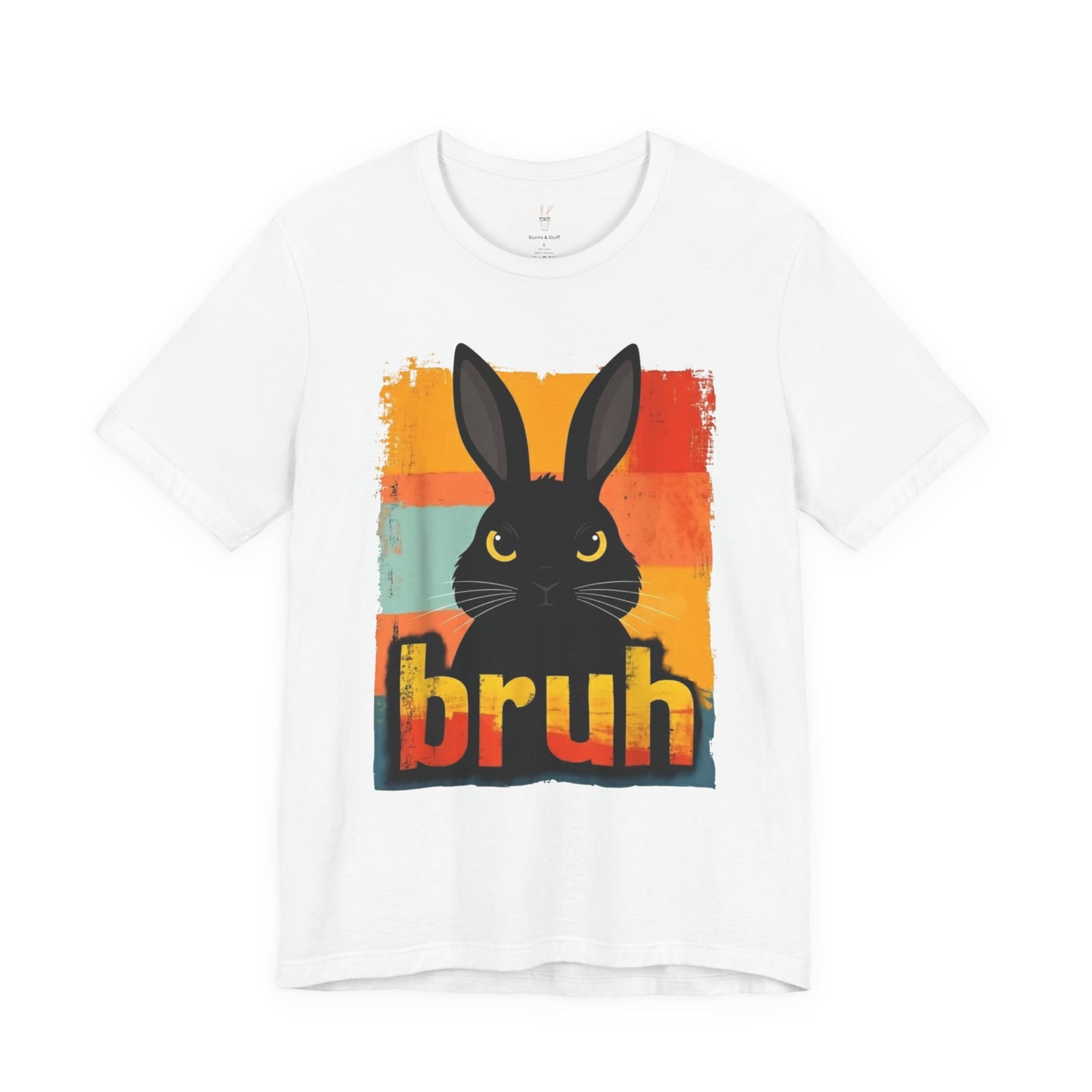 Bruh Bunny T-Shirt