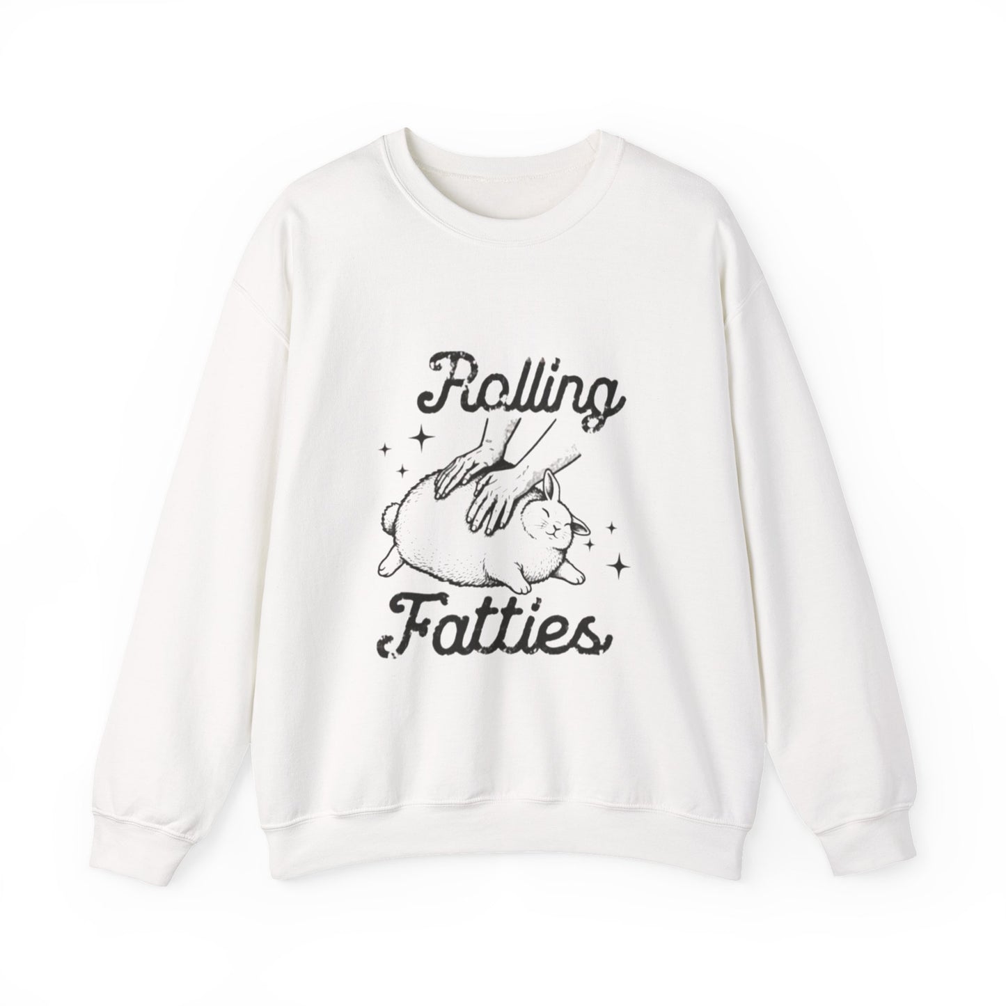 Rollin’ Fatties Sweatshirts