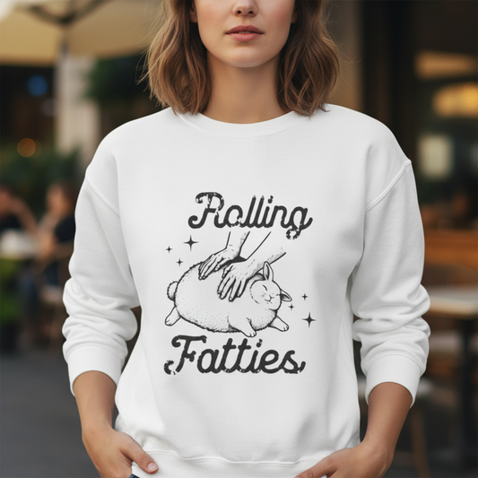 Rollin’ Fatties Sweatshirts